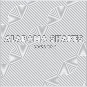 Alabama Shakes, Boys & Girls