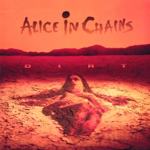 Alice In Chains, Dirt