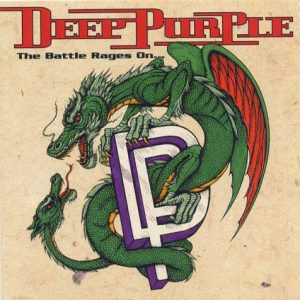 Deep Purple, The Battle Rages On...