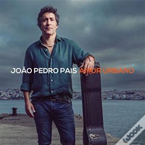João Pedro Pais, Amor Urbano