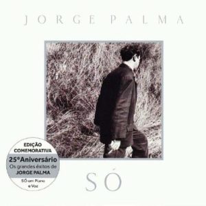 Jorge Palma, Só