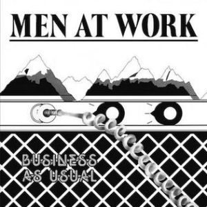 Men at Work, Business as Usual