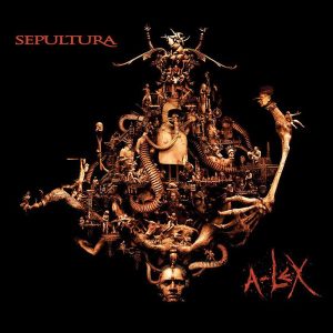 Sepultura, A-Lex