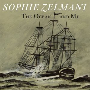 Sophie Zelmani, The Ocean and Me