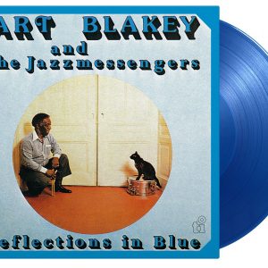 Art Blakey and The Jazzmessengers, Reflection in Blue