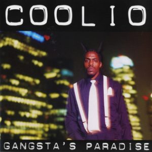Coolio, Gangsta's Paradise