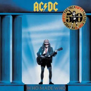 AC DC, Who made Who