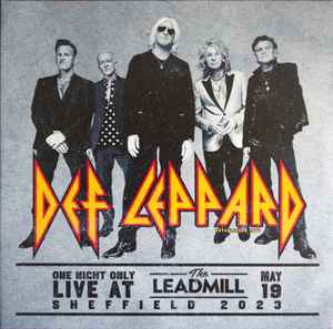 Def Leppard, Live at the Leadmill