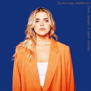 Teresinha Ladeira, Para dançar e para chorar