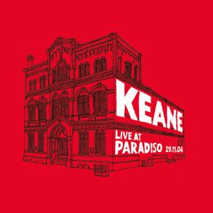 Keane, Live At Paradiso 29 11 04
