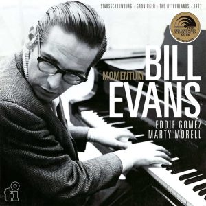 Bill Evans, Momentum