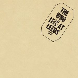 The Who, Live at Leeds