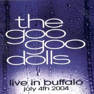 The Goo Goo Dolls, Live in Buffalo