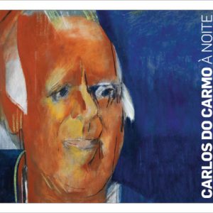 Carlos do Carmo, À Noite