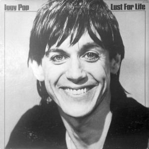 Iggy Pop, Lust For Life