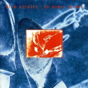Dire Straits, On Every Street