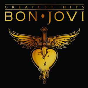 Bon Jovi, Greatest Hits