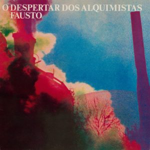 Fausto, o despertar dos Alquimistas