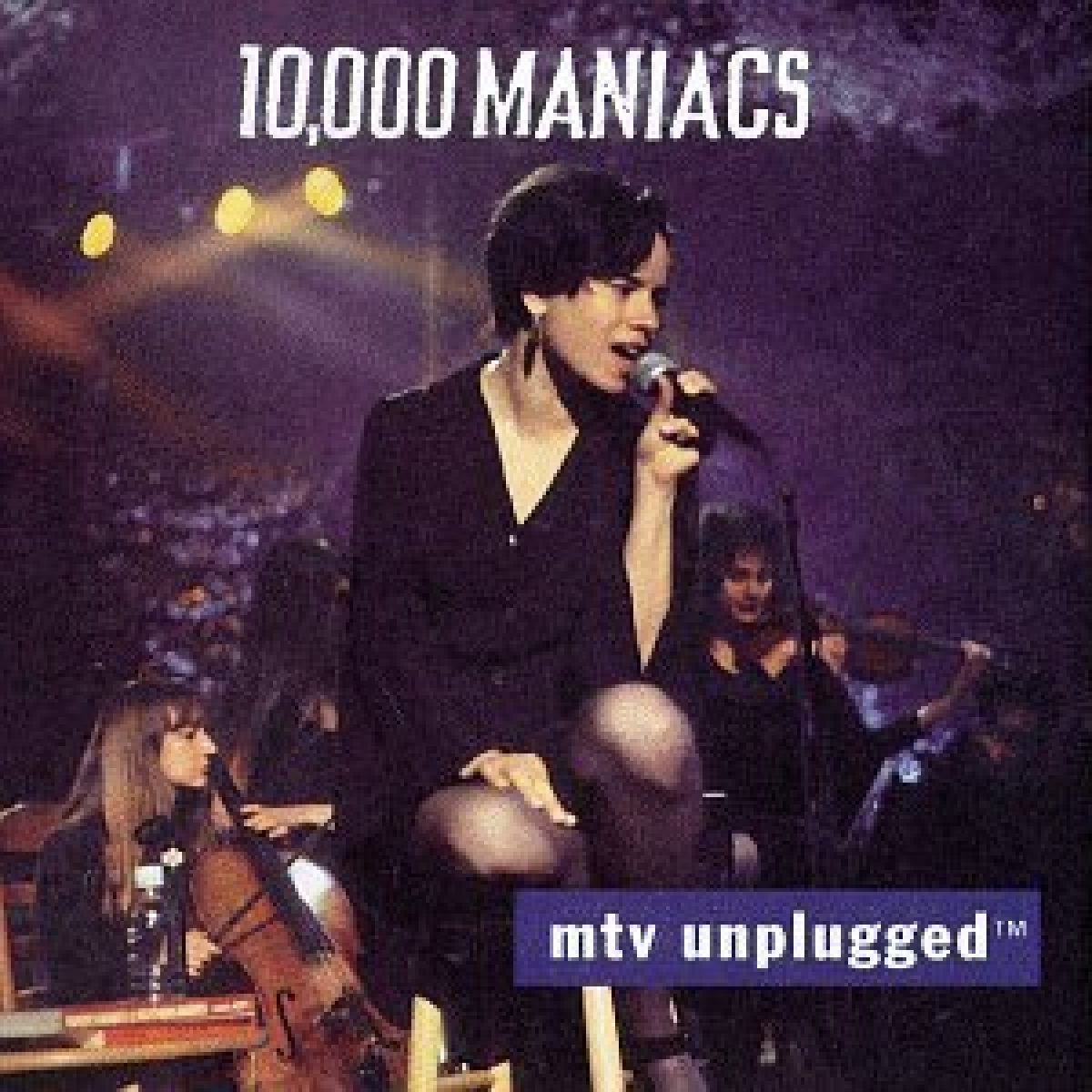 10000 Maniacs, MTv Unplugged