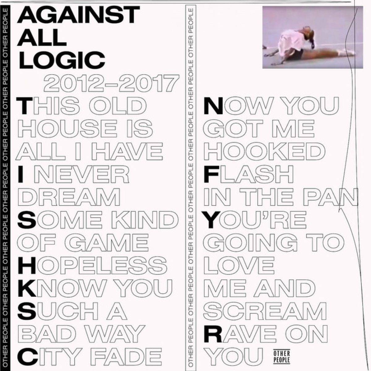 Against All Logic, 2012-2017