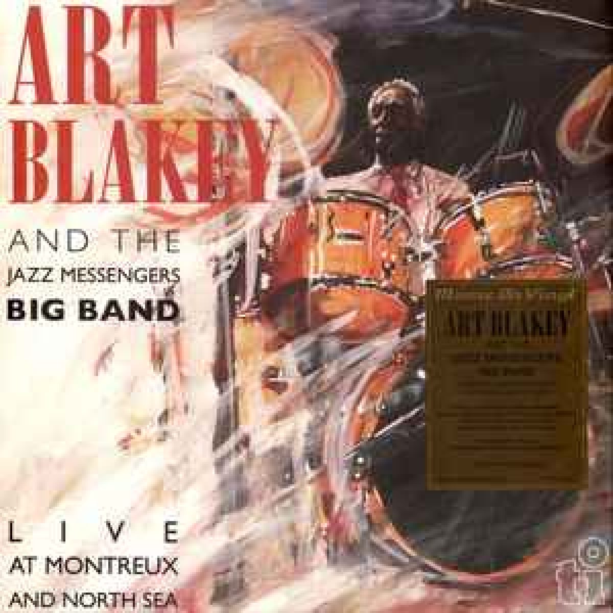 Art Blakey and the Jazz Messengers, Live At Montreux and North Sea