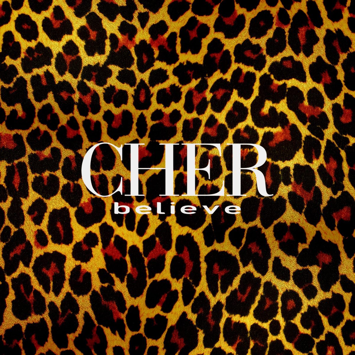 CHER, Believe