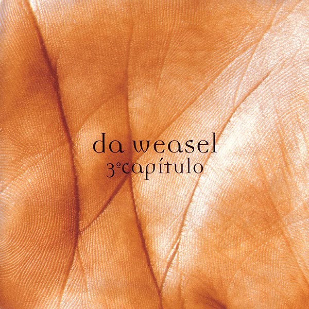 Da Weasel, 3º Capítulo