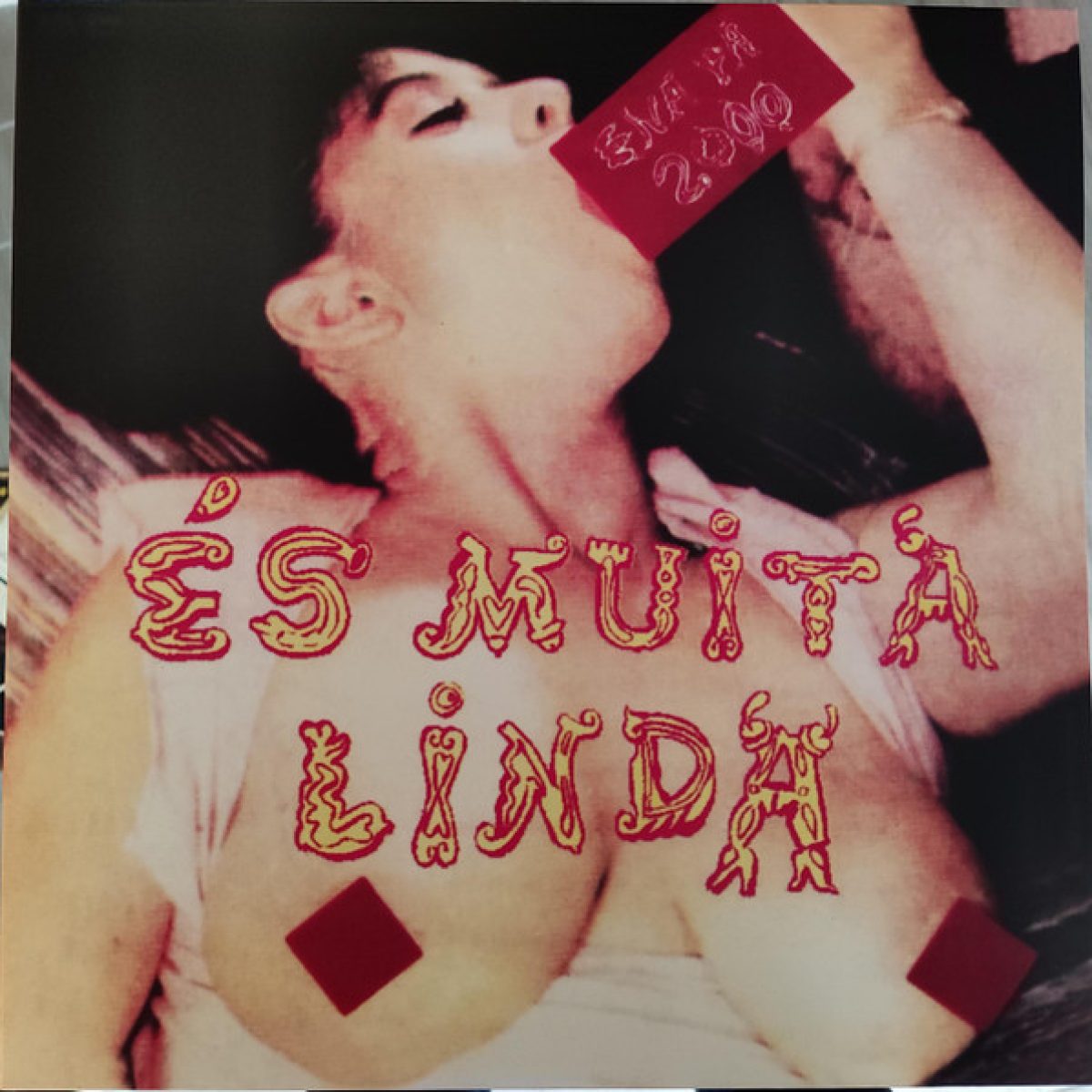 Ena Pá 2000, És muita linda