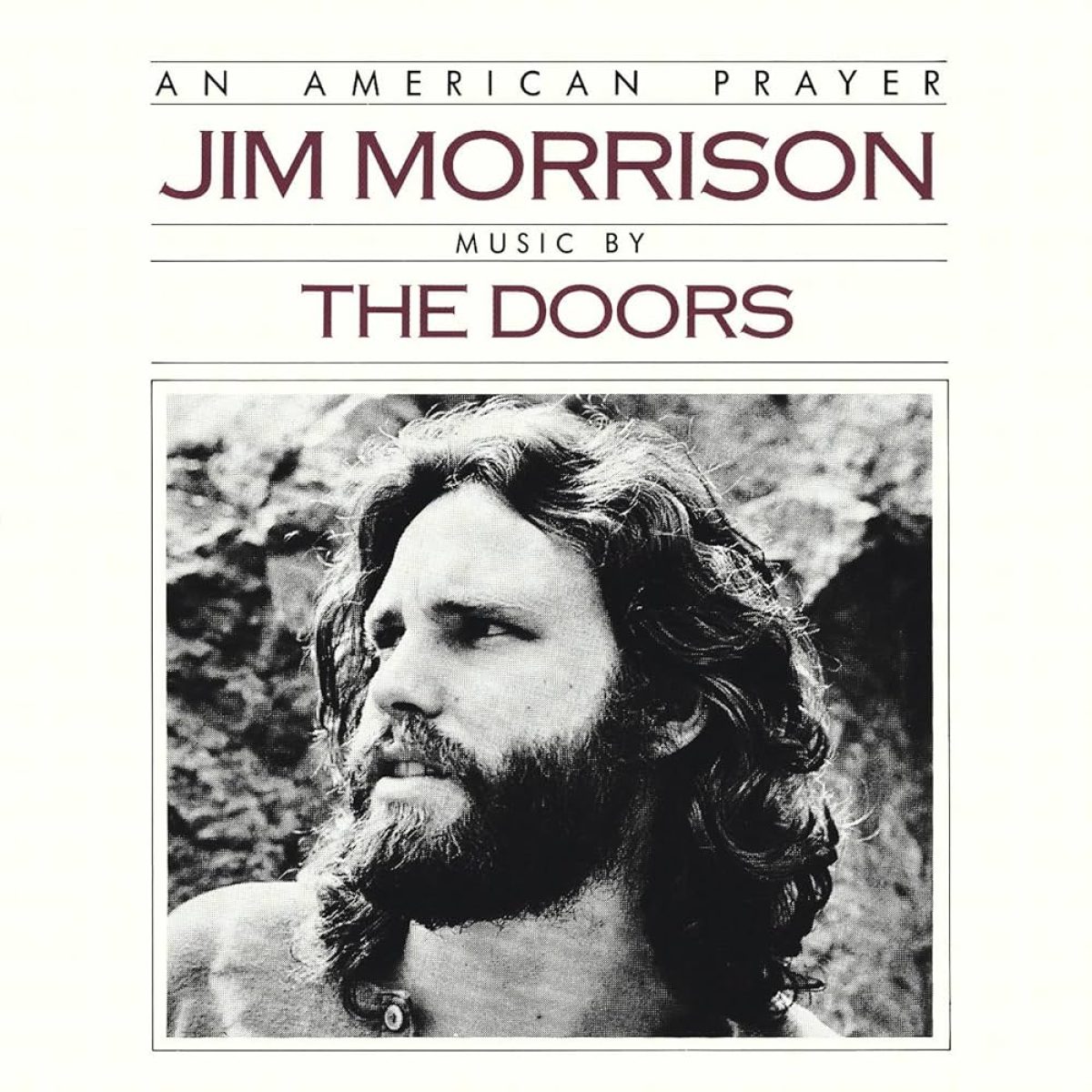 Jim Morrison & The Doors, An American Prayer