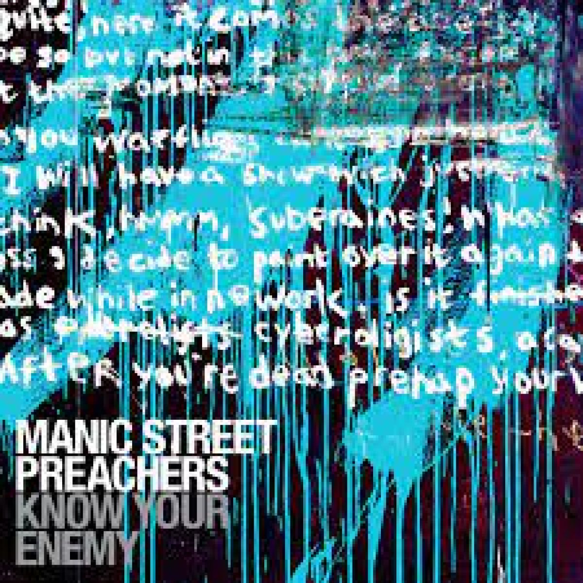 Manic Street Preachers, Know Your Enemy
