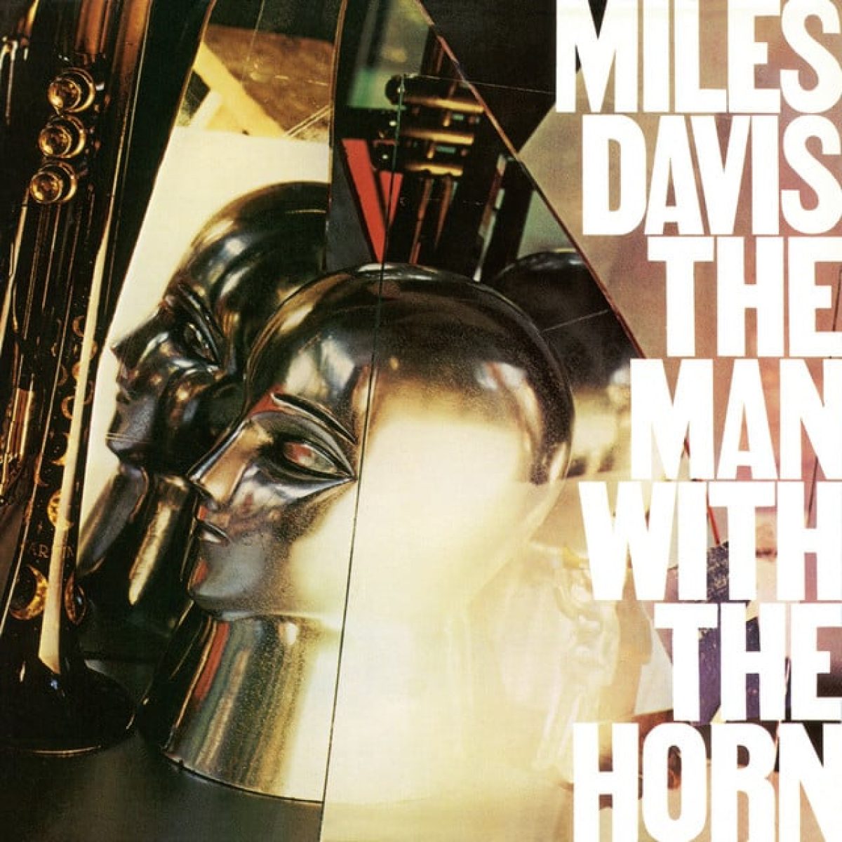 Miles Davis, The Man with the horn