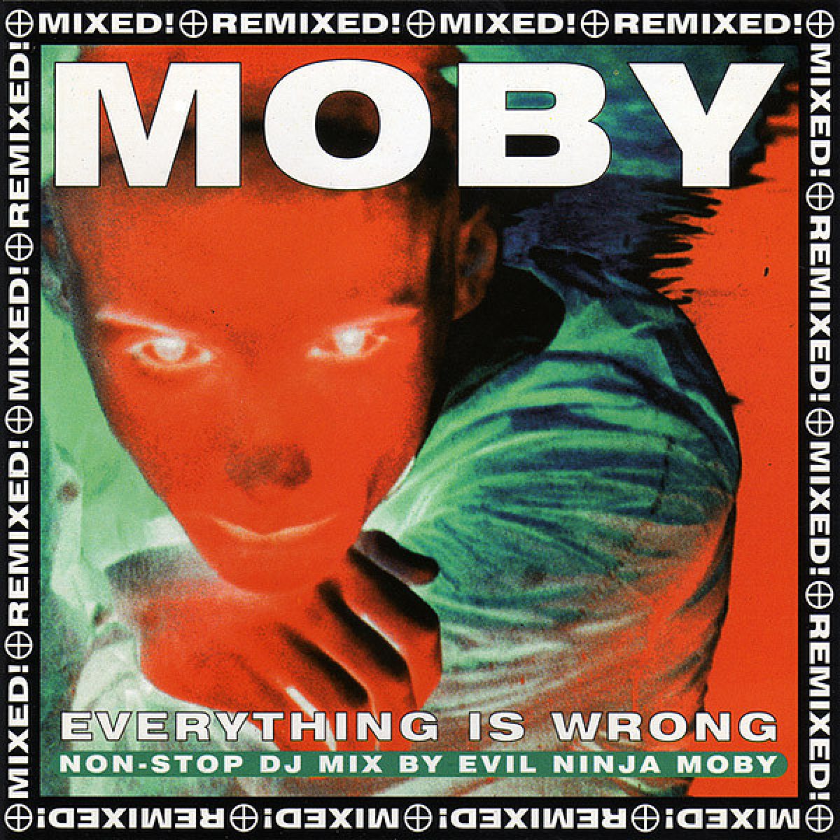 Moby, Everything is Wrong (DJ Mix Album)