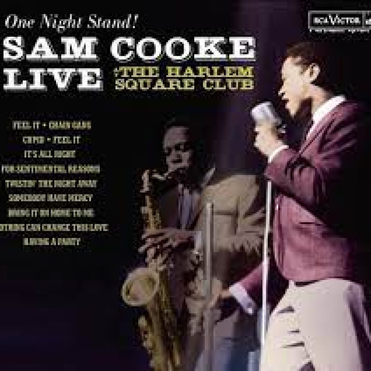 Sam Cooke, Live at the Harlem Square Club (One night Stand!)