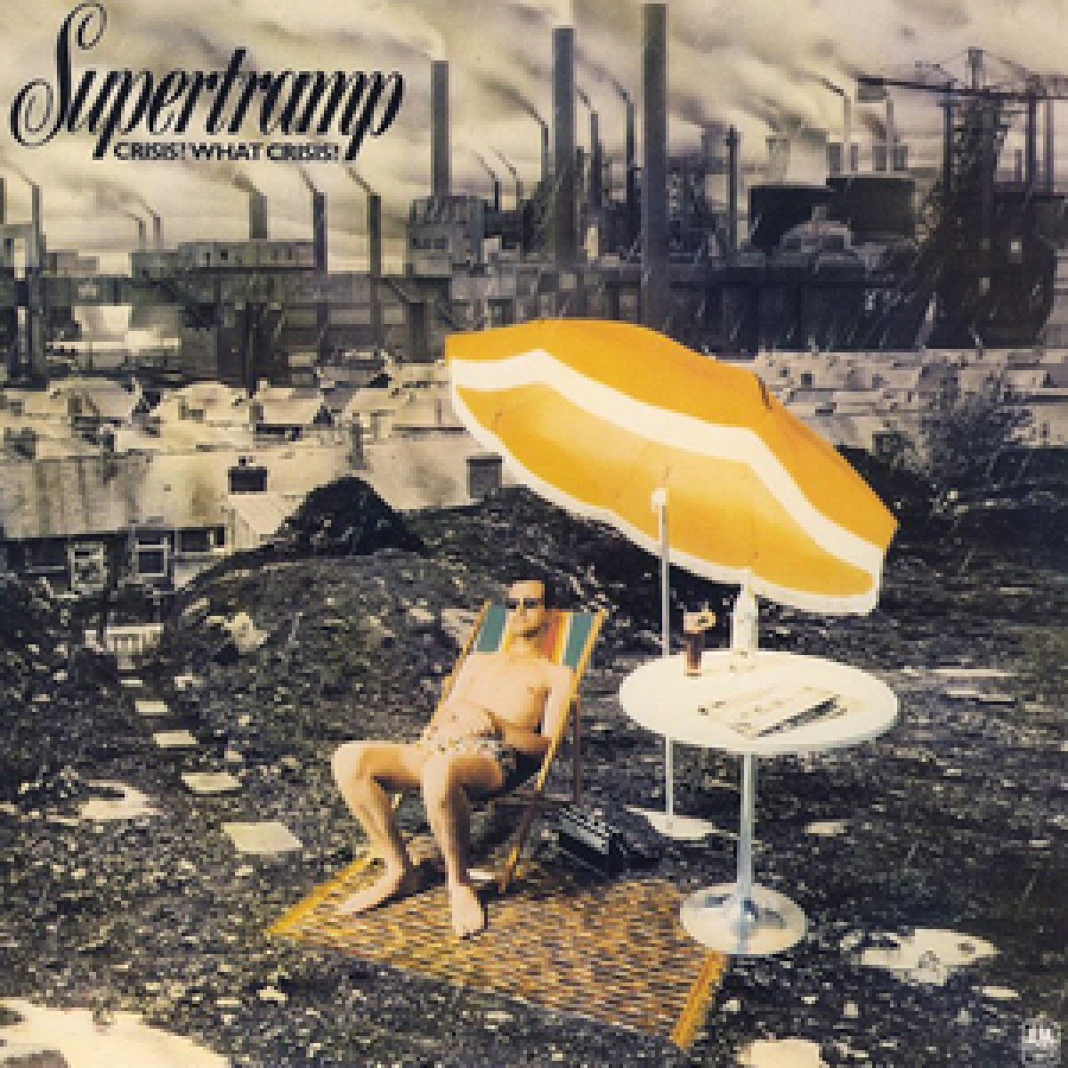 Supertramp, Crisis What Crisis