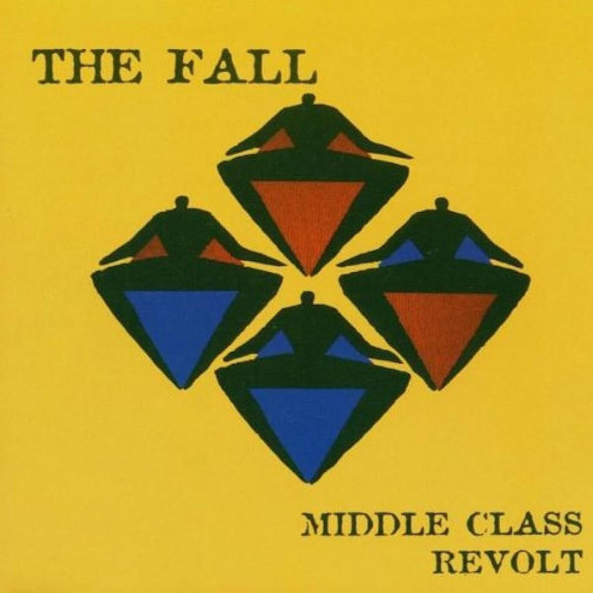 The Fall, Middle Class Revolt