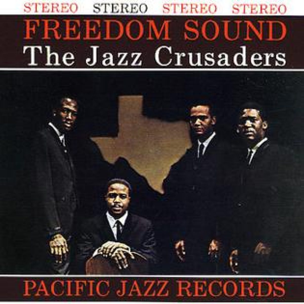The Jazz Crusaders, Freedom Sound