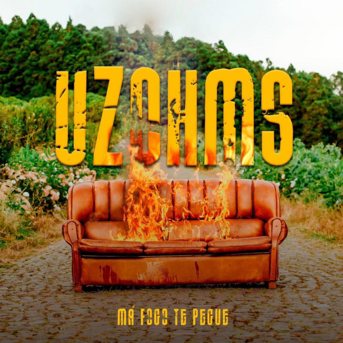 Uzohms, Má fogo te pegue